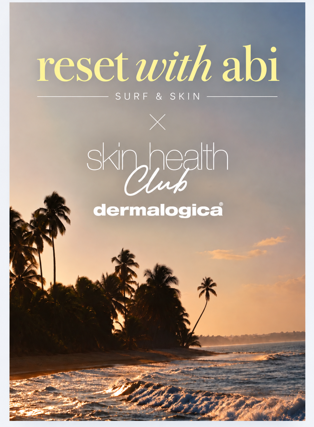 Glow Reset x Dermalogica — Couples Ticket
